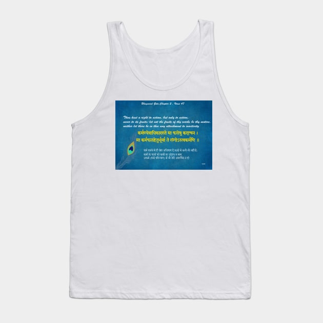 Bhagavad-Gita , Inspirational Quotes Tank Top by justrachna